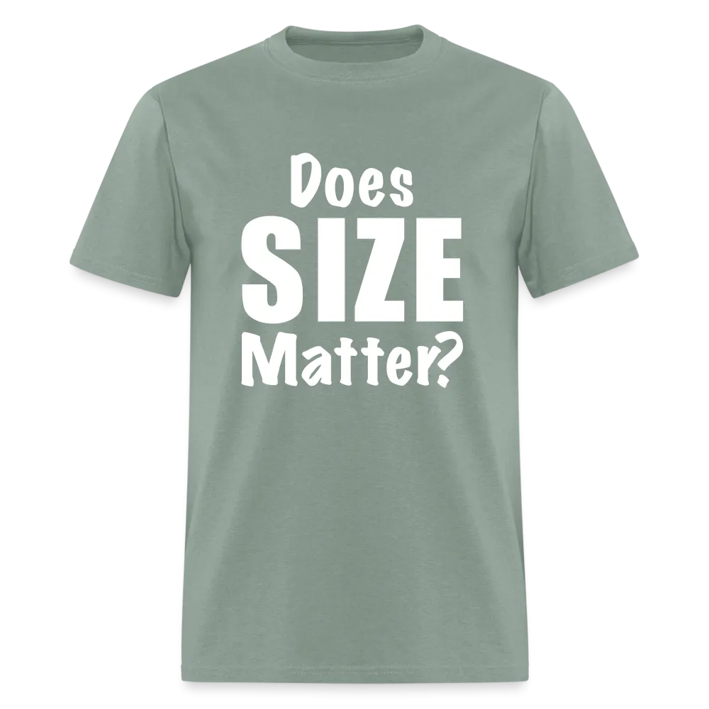 Does Size Matter T-Shirt