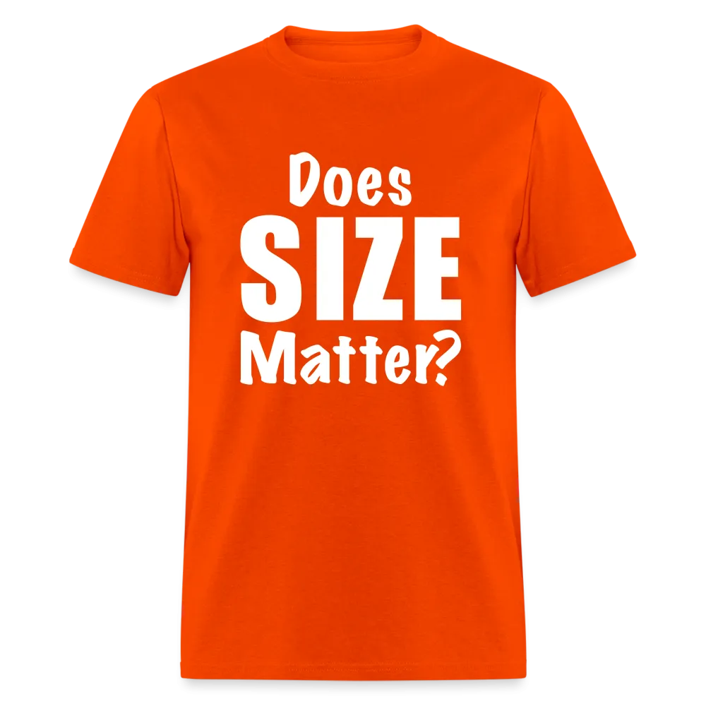 Does Size Matter T-Shirt