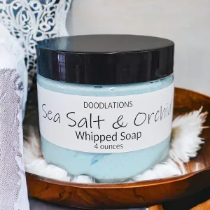 Sea Salt & Orchid Whipped Soap